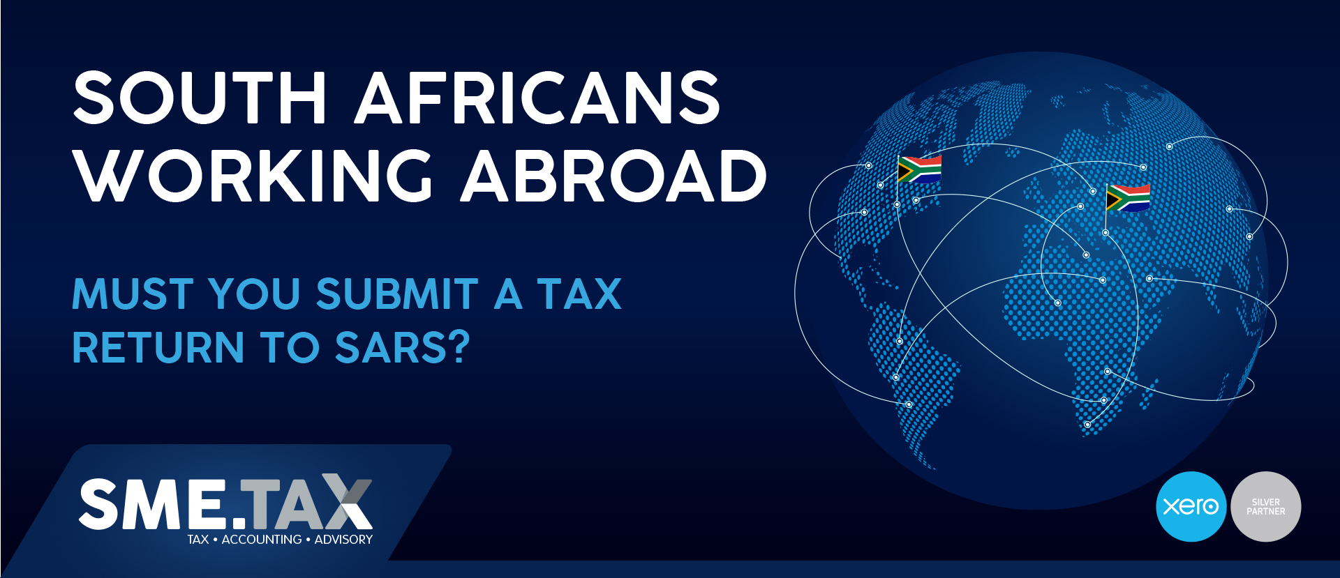 SOUTH AFRICANS WORKING ABROAD. Must you submit a tax return to SARS