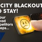 ELECTRICITY BLACKOUTS ARE HERE TO STAY!